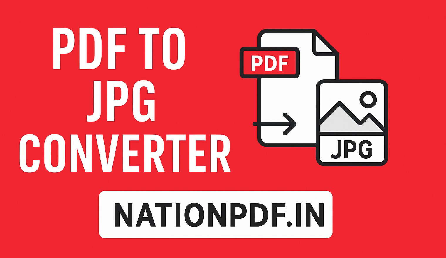 PDF to JPG Converter – Convert Your PDF Files to Images Instantly (Free Online Tool)​